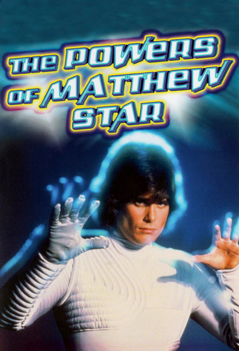 The Powers of Matthew Star (1982) — affiche série