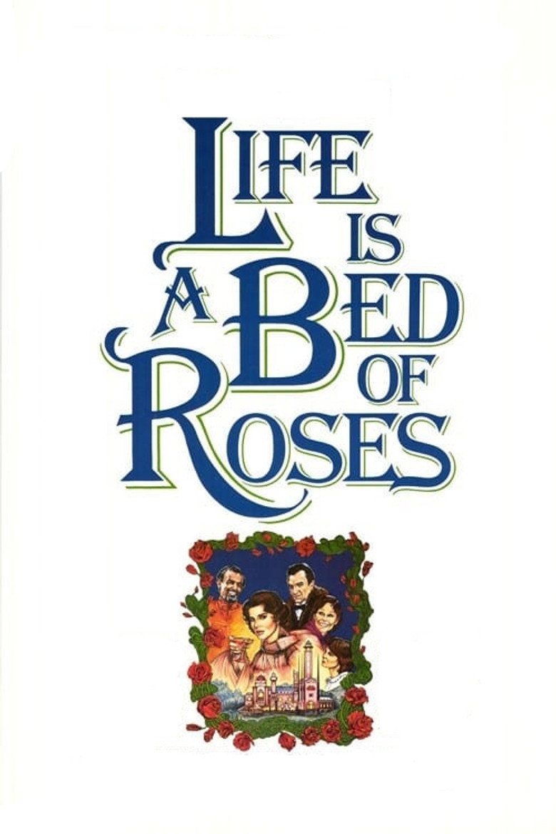 Life Is a Bed of Roses (1983) — affiche film et bande-annonce