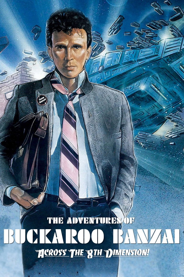 The Adventures of Buckaroo Banzai Across the 8th Dimension (1984) — affiche film et bande-annonce
