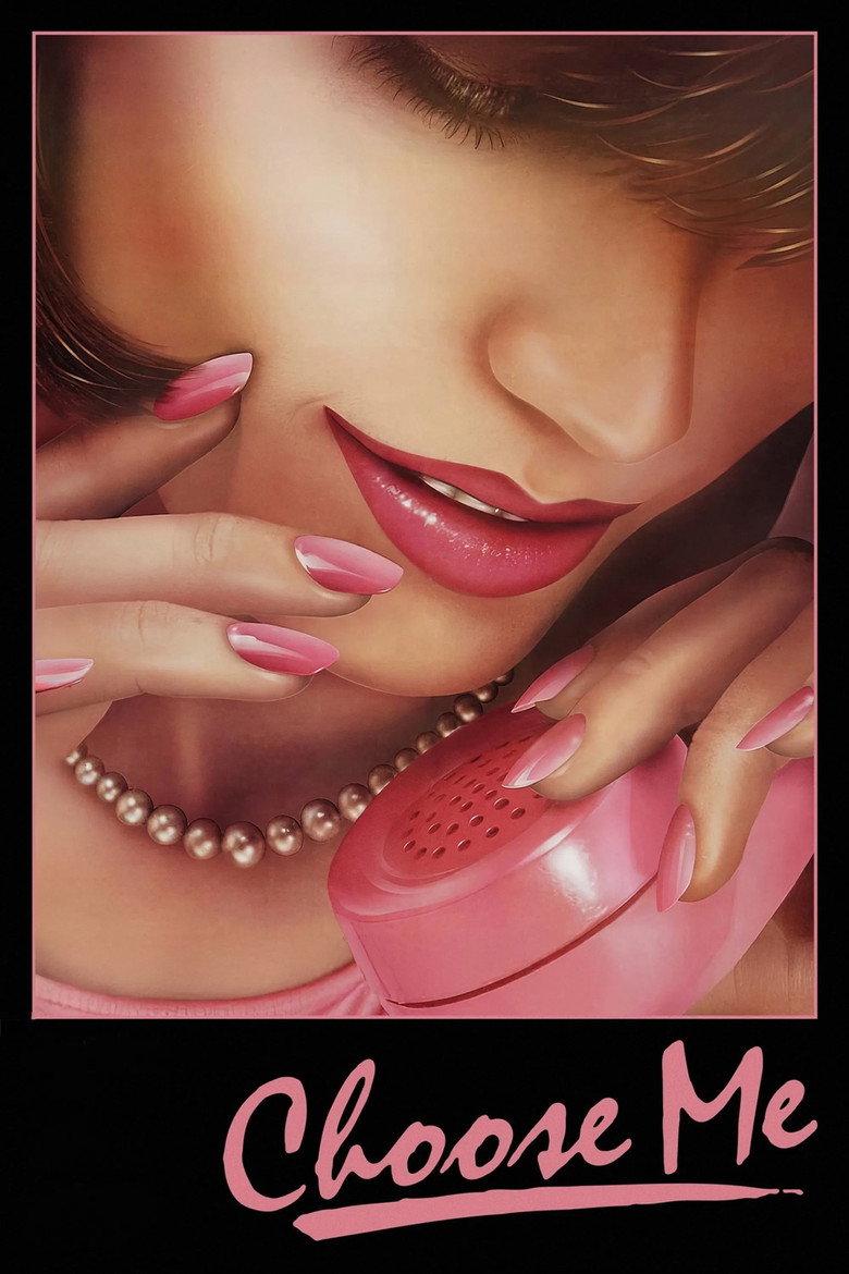 Choose Me (1984) — affiche film et bande-annonce