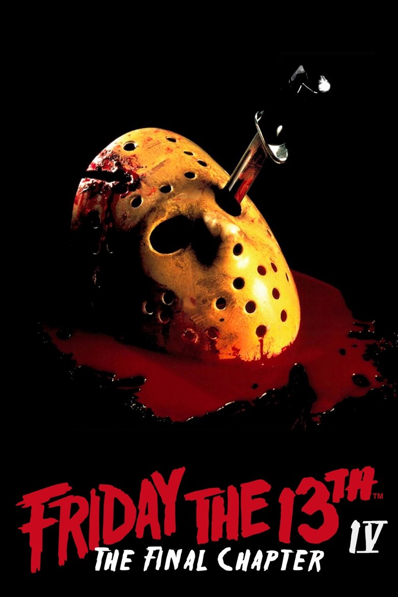 Friday the 13th: The Final Chapter (1984) — affiche film et bande-annonce