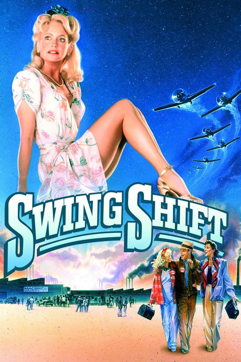 Swing Shift (1984) — affiche film et bande-annonce