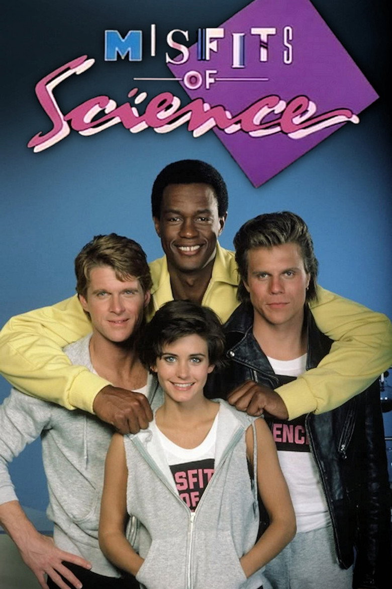 Misfits of Science (1985) — affiche série