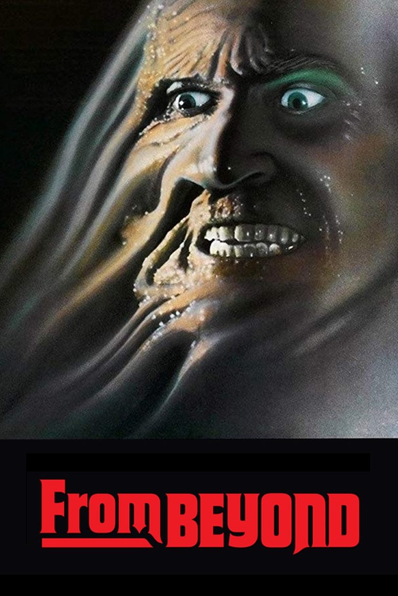From Beyond (1986) — affiche film et bande-annonce