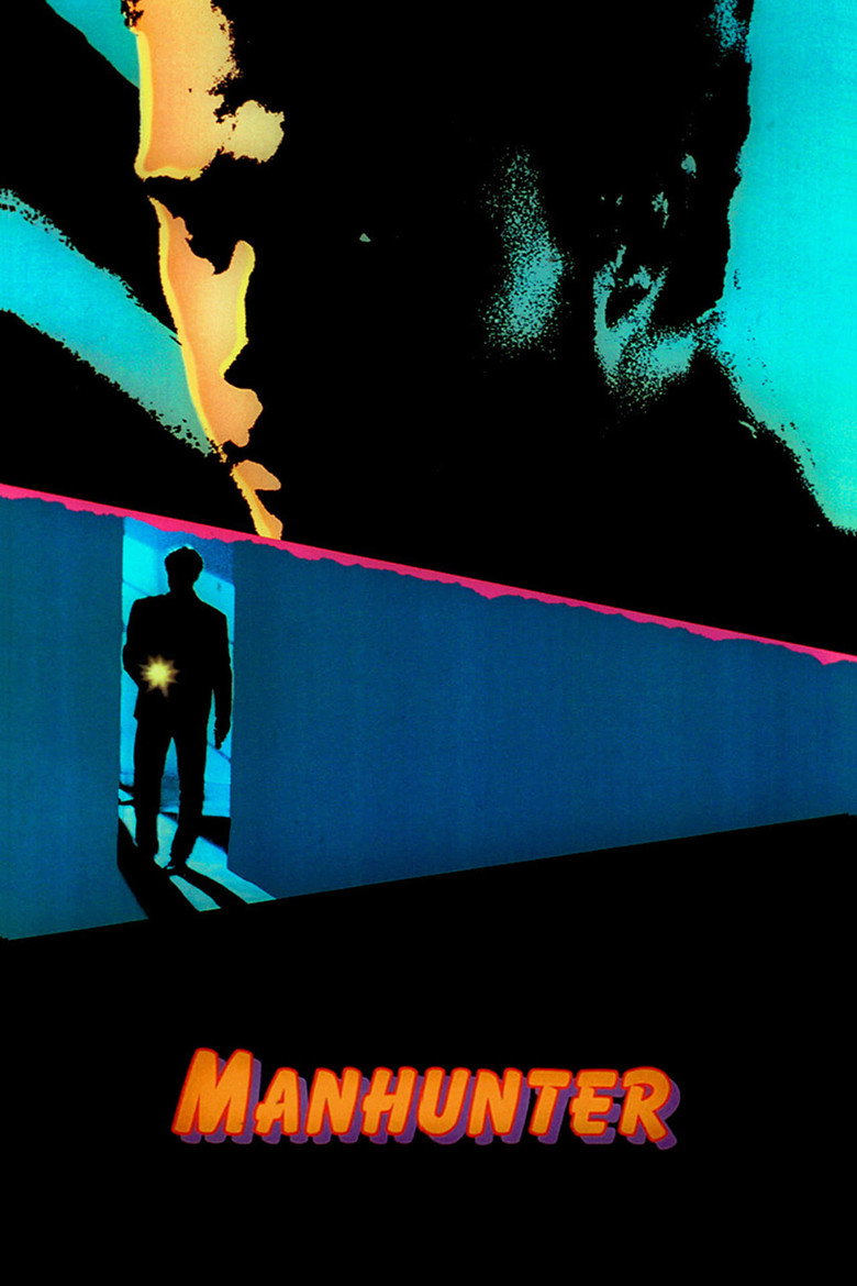 Manhunter (1986) — affiche film et bande-annonce