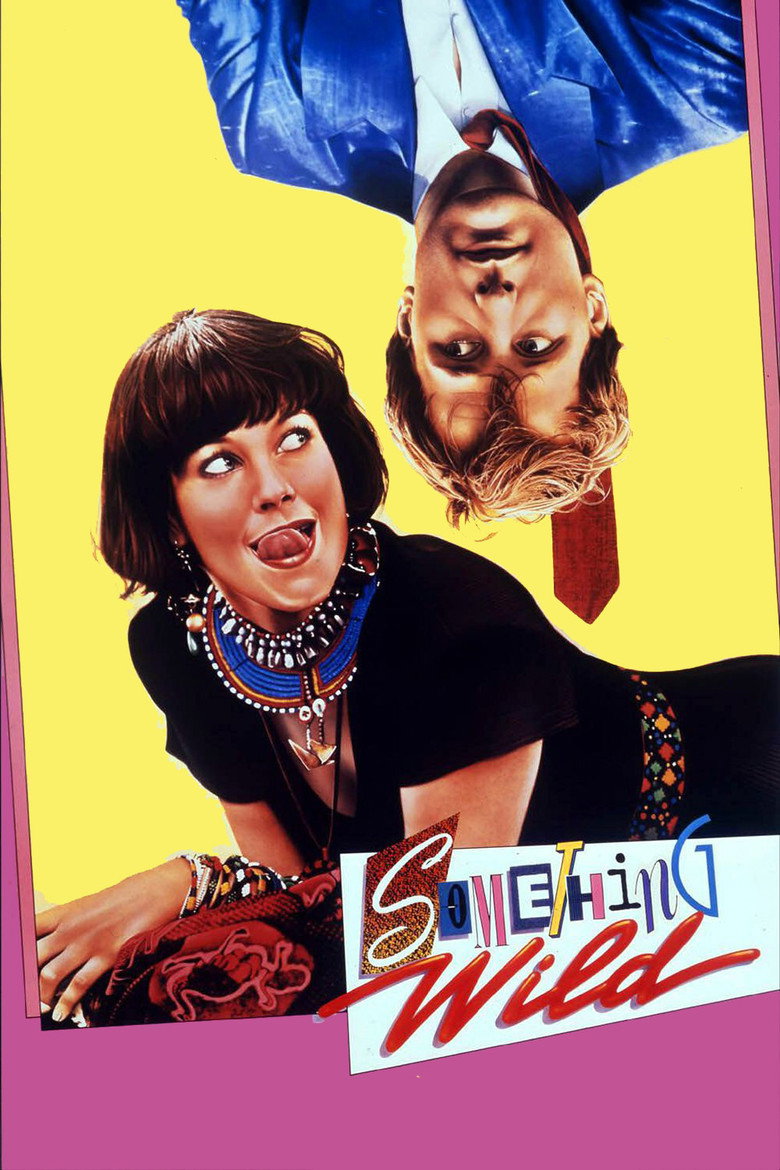 Something Wild (1986) — affiche film et bande-annonce