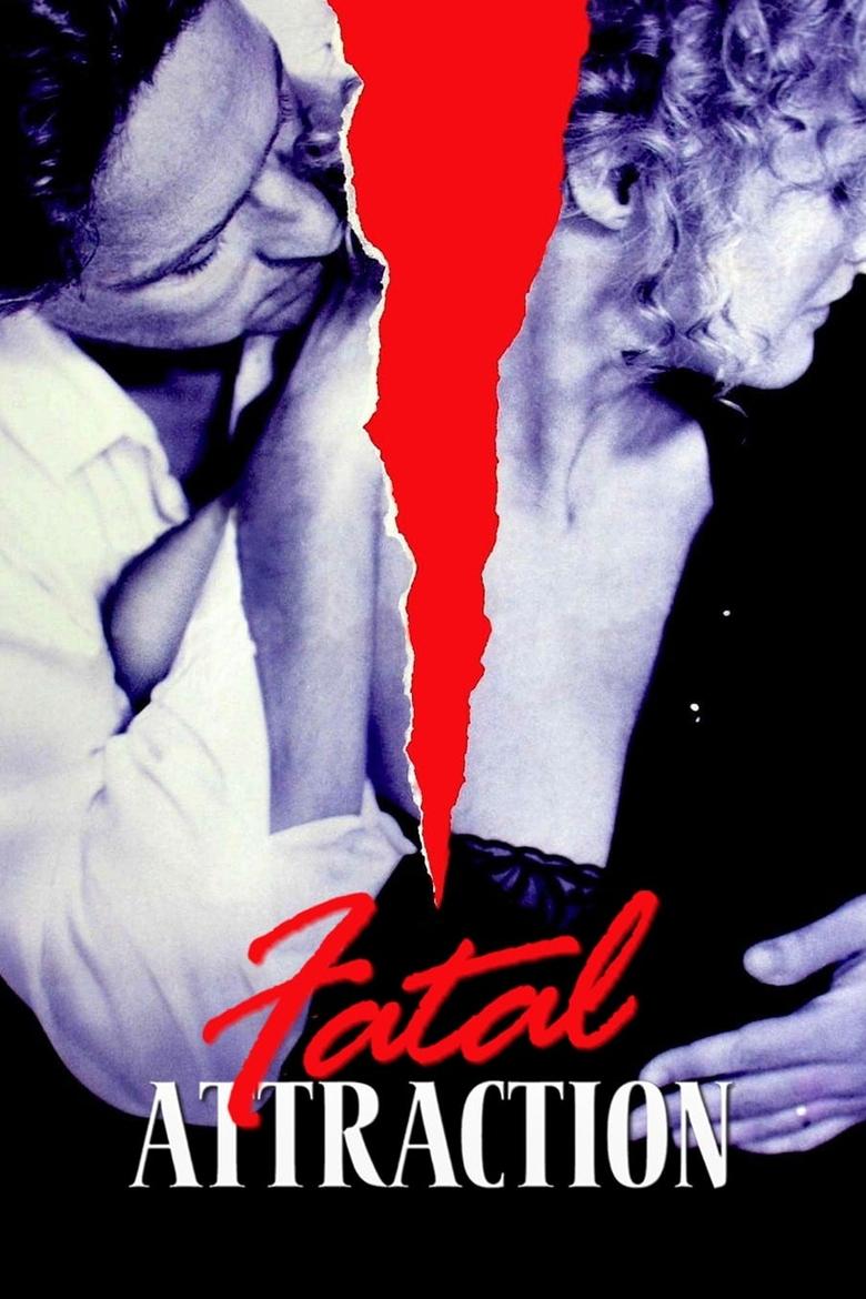 Fatal Attraction (1987) — affiche film et bande-annonce