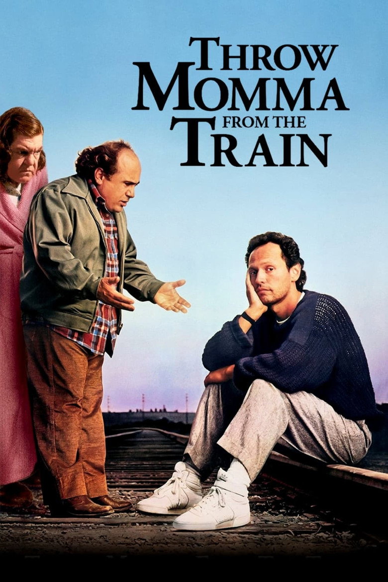 Throw Momma from the Train (1987) — affiche film et bande-annonce