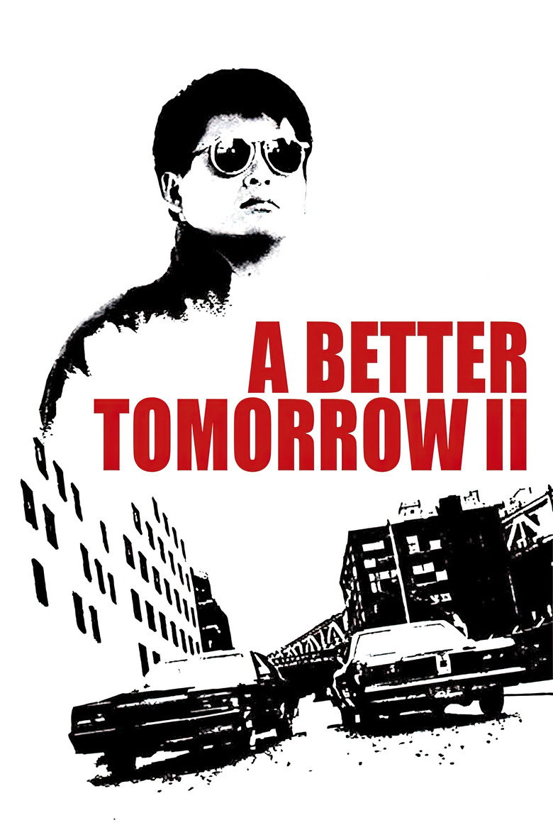 A Better Tomorrow II (1987) — affiche film et bande-annonce
