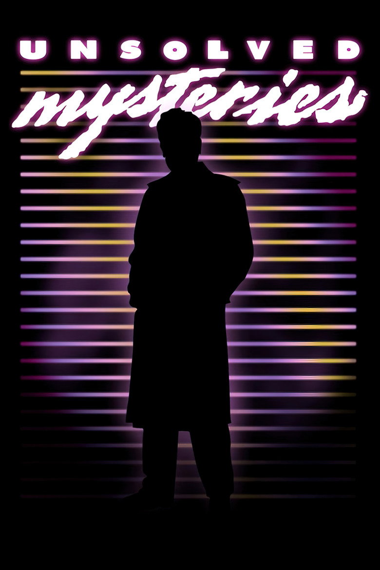 Unsolved Mysteries (1987) — affiche série et bande-annonce