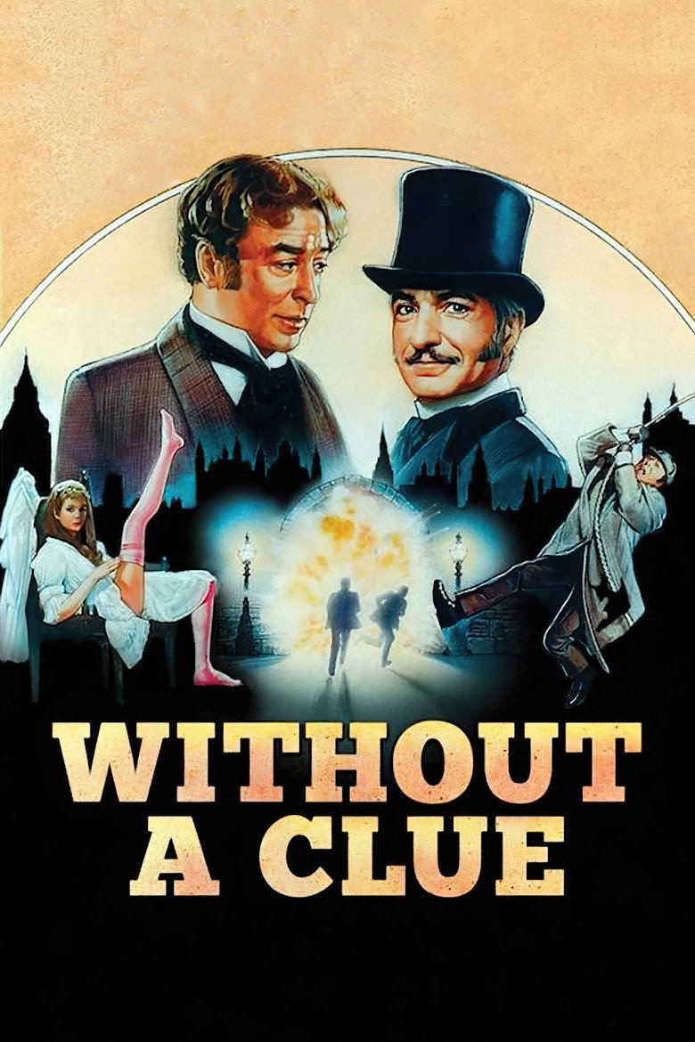 Without a Clue (1988) — affiche film et bande-annonce