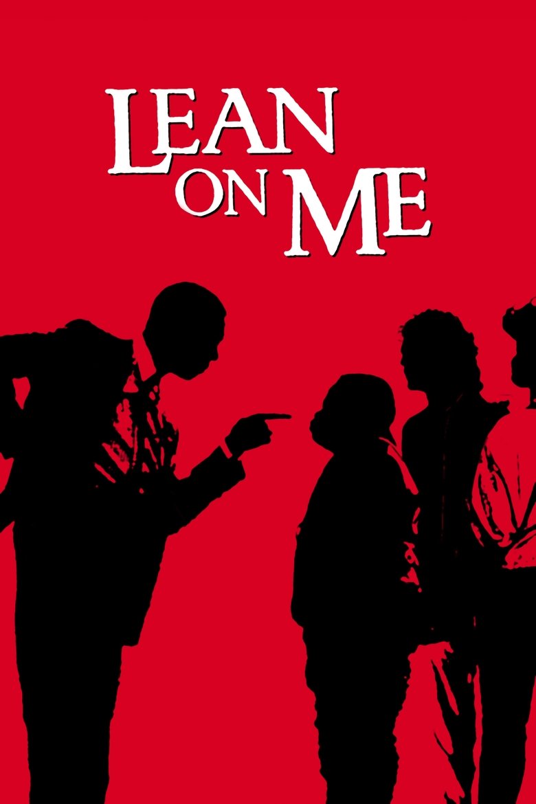 Lean on Me (1989) — affiche film et bande-annonce