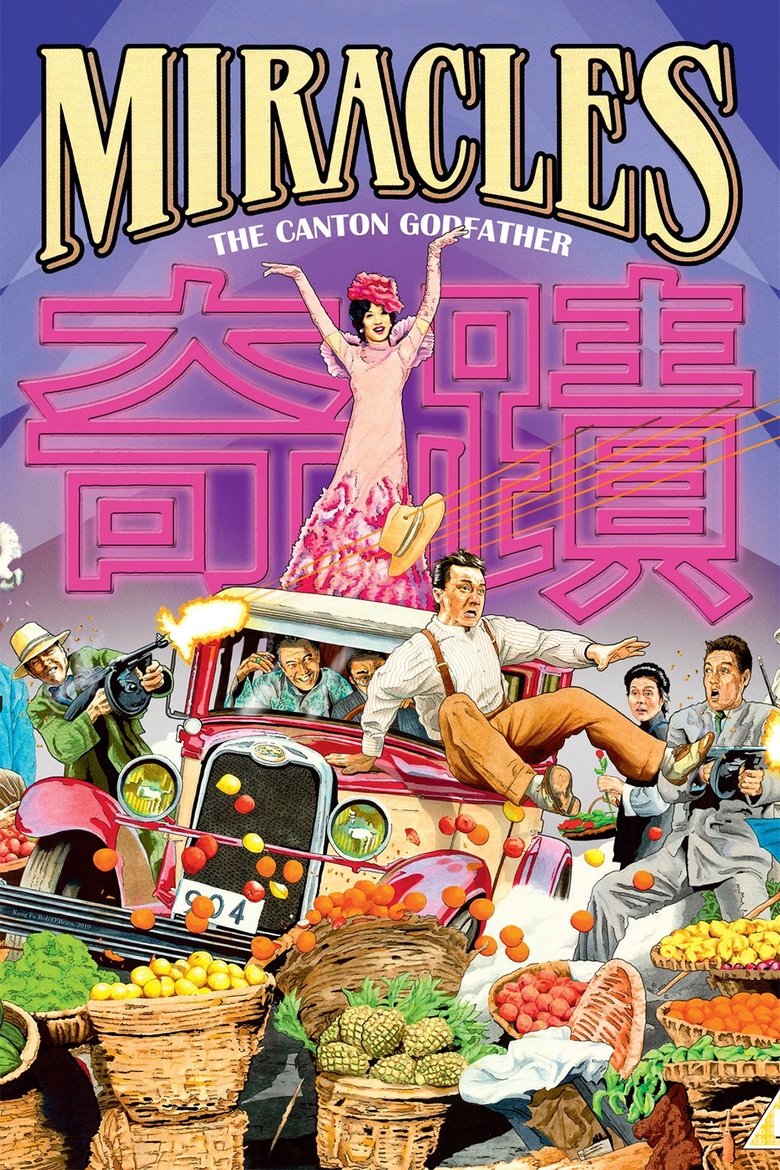 Miracles: The Canton Godfather (1989) — affiche film et bande-annonce