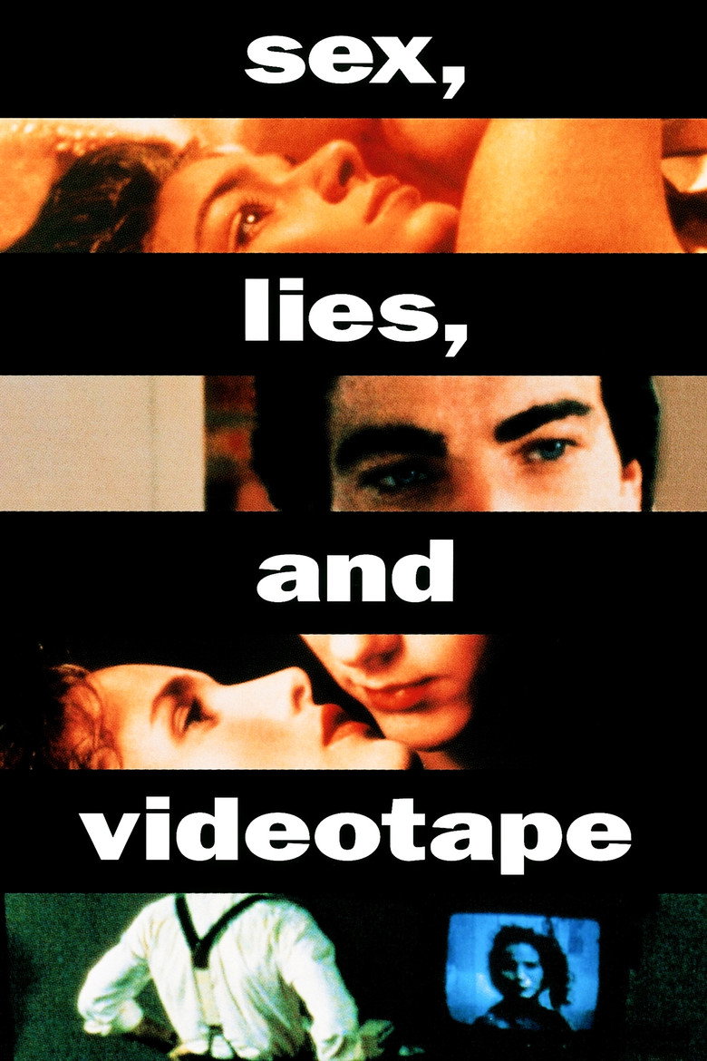 Sex, Lies, and Videotape (1989) — affiche film et bande-annonce