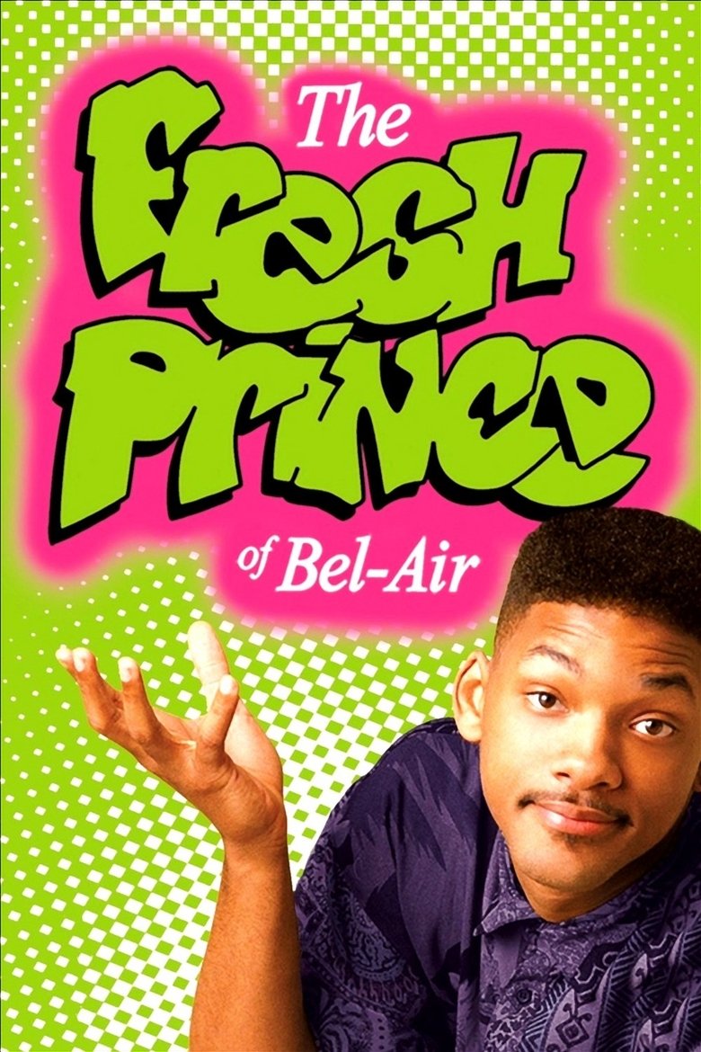 The Fresh Prince of Bel-Air (1990) — affiche série et bande-annonce