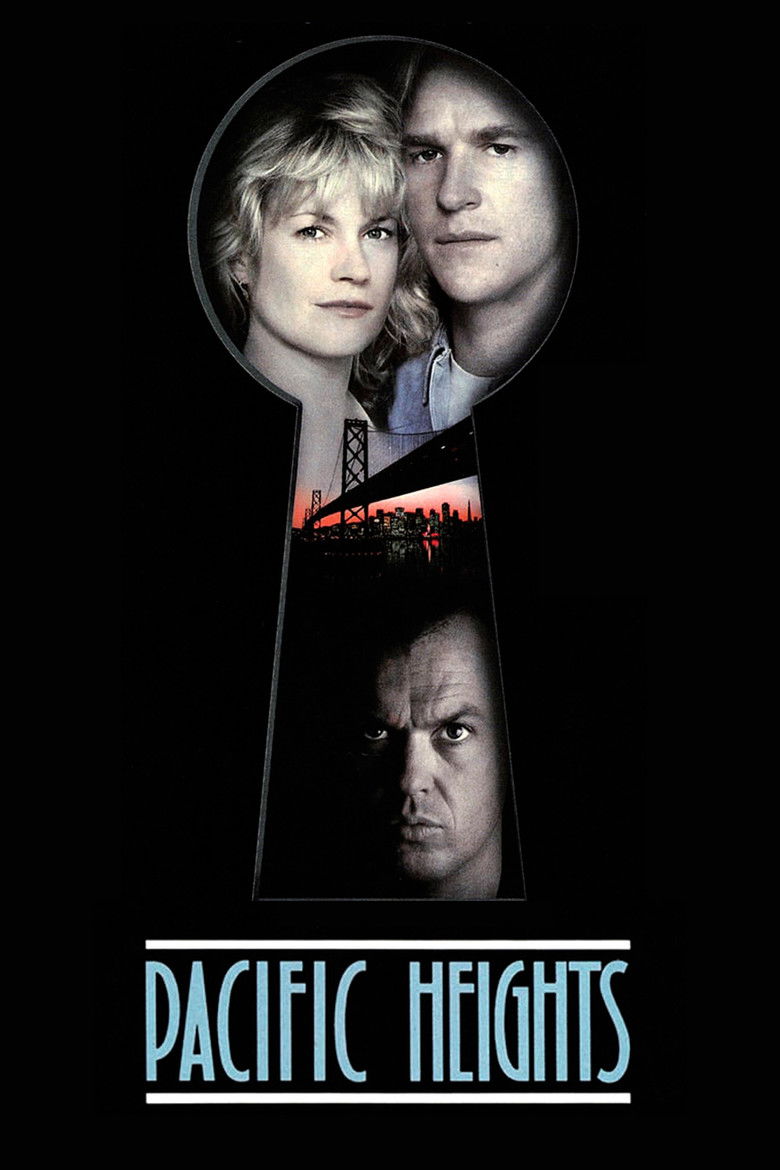 Pacific Heights (1990) — affiche film et bande-annonce