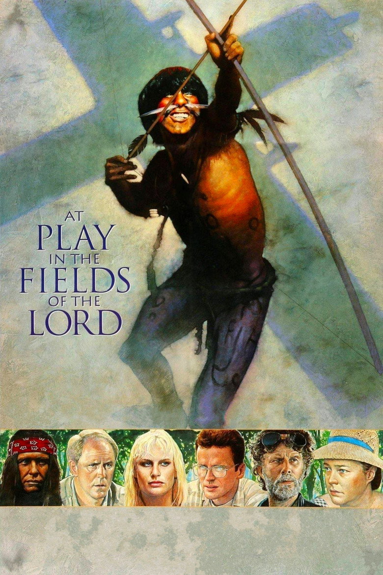At Play in the Fields of the Lord (1991) — affiche film et bande-annonce