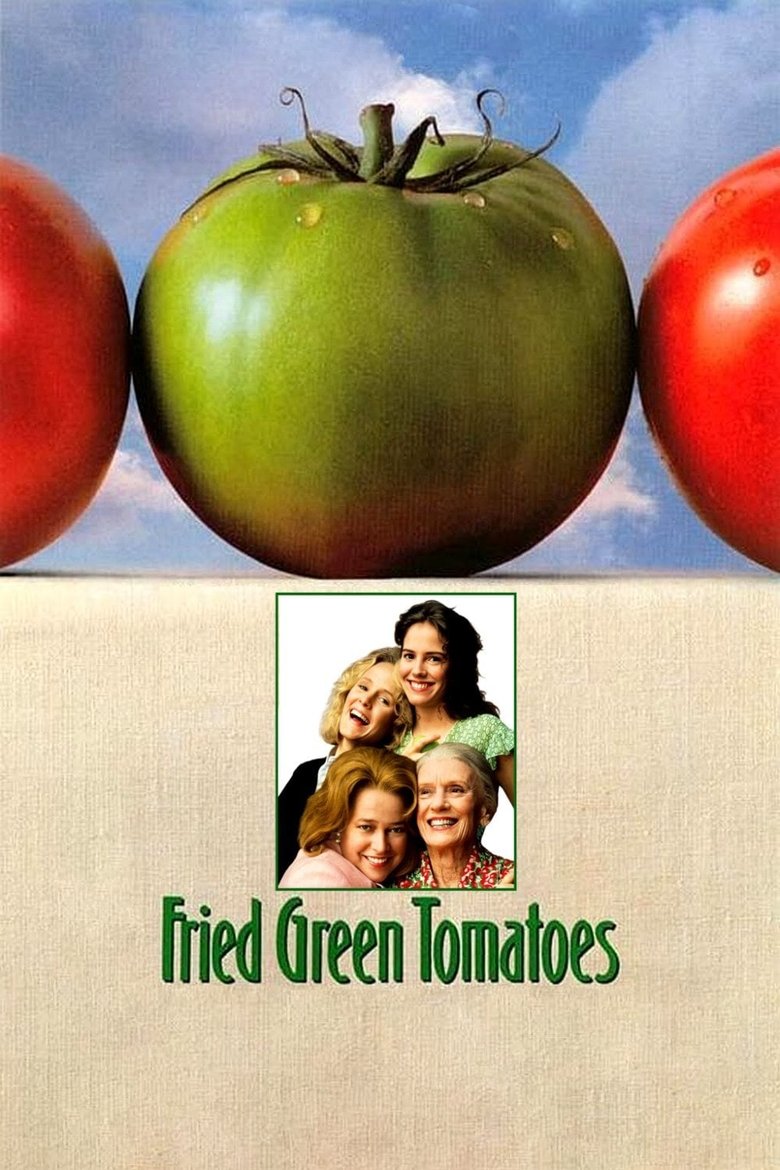 Fried Green Tomatoes (1992) — affiche film et bande-annonce