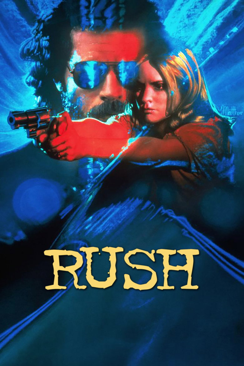 Rush (1991) — affiche film et bande-annonce