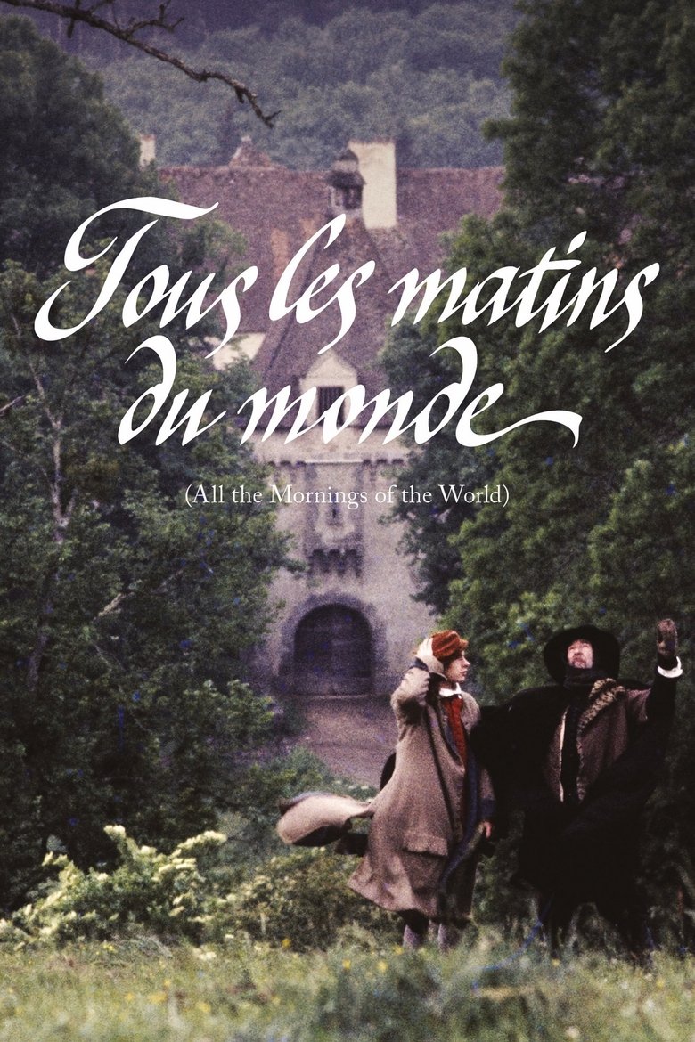 Tous les matins du monde (1991) — affiche film et bande-annonce