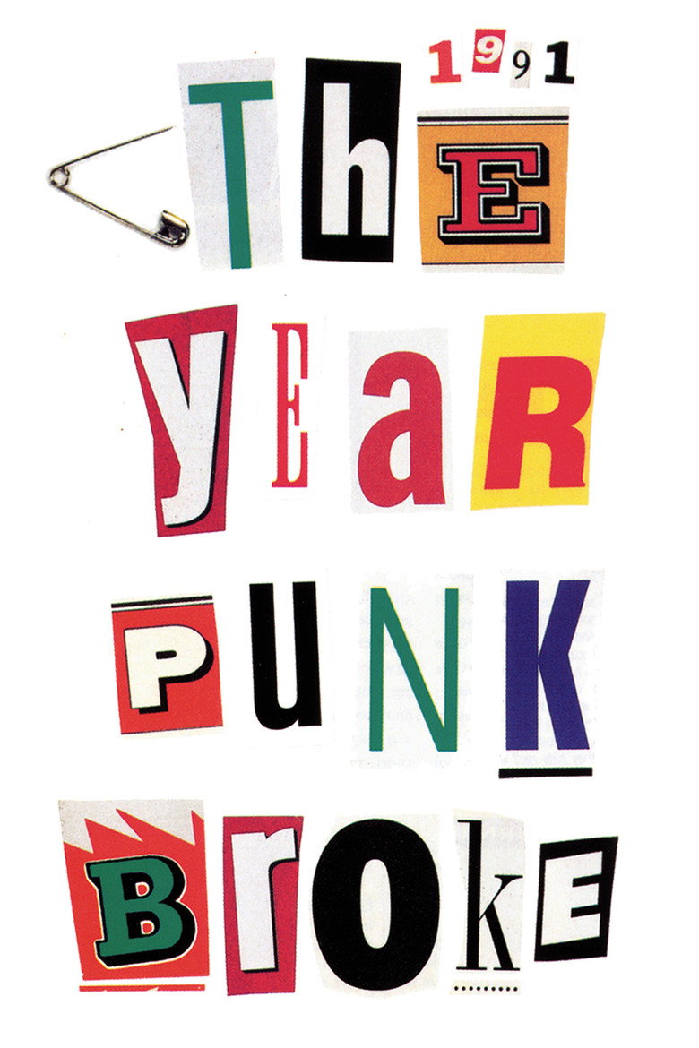 1991: The Year Punk Broke (1992) — affiche film et bande-annonce
