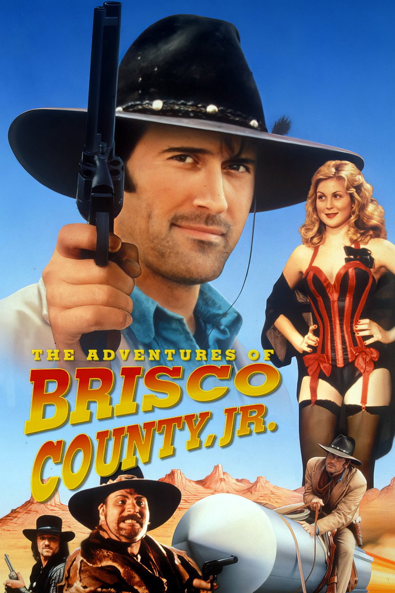 The Adventures of Brisco County, Jr. (1993) — affiche série