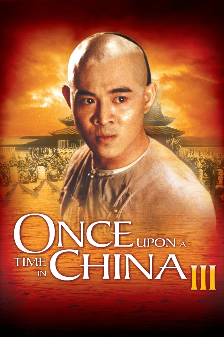 Once Upon a Time in China III (1992) — affiche film et bande-annonce