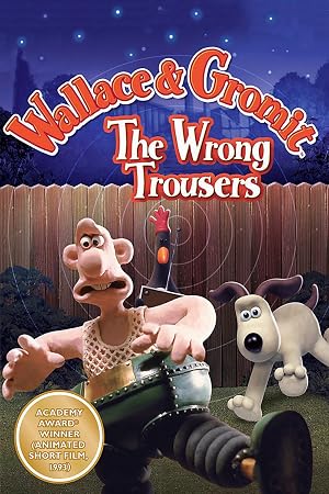 The Wrong Trousers (1993) — affiche film et bande-annonce