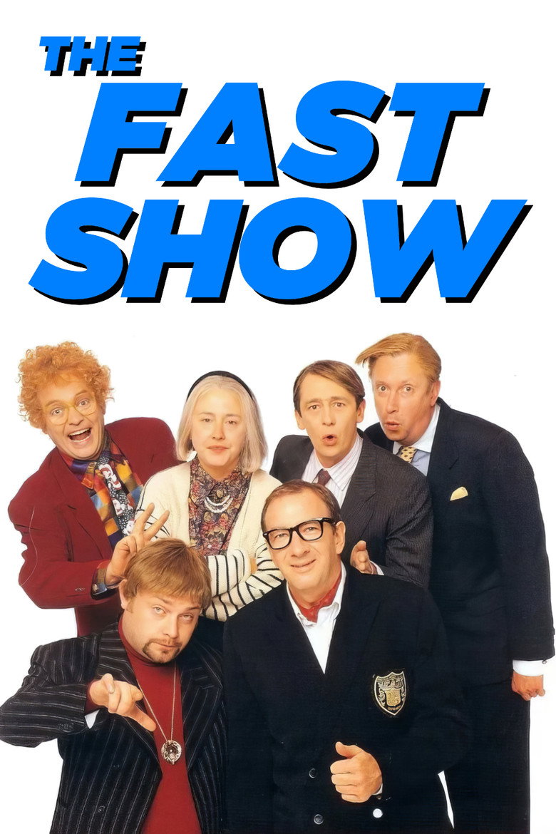The Fast Show (1994) — affiche série