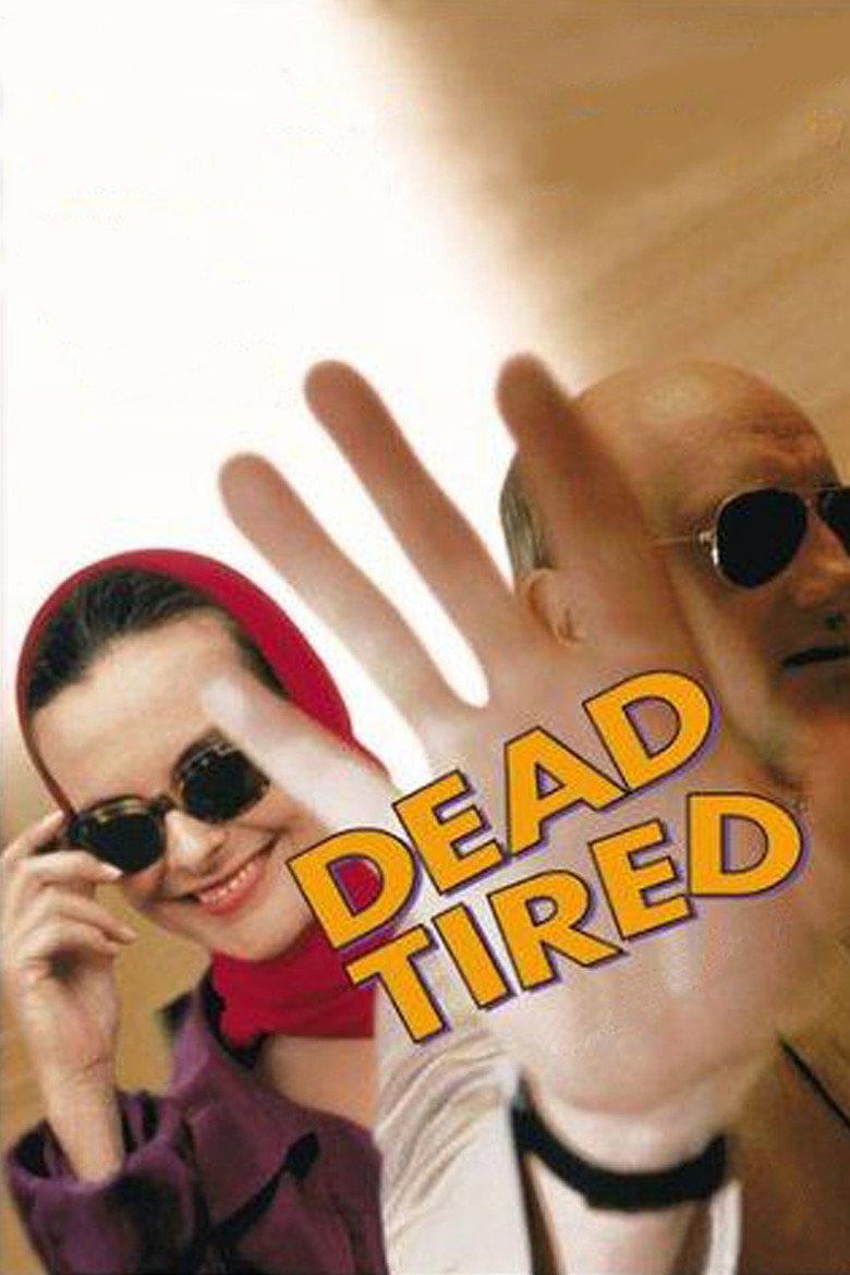 Dead Tired (1994) — affiche film et bande-annonce