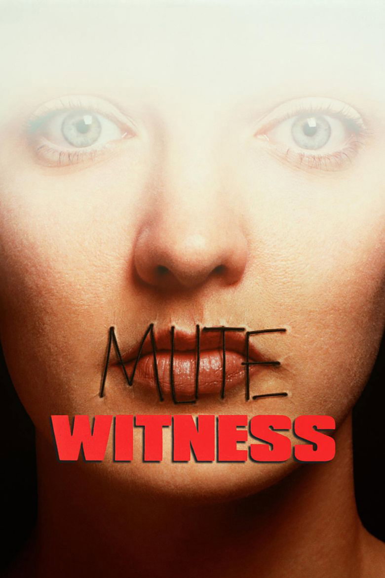 Mute Witness (1995) — affiche film et bande-annonce