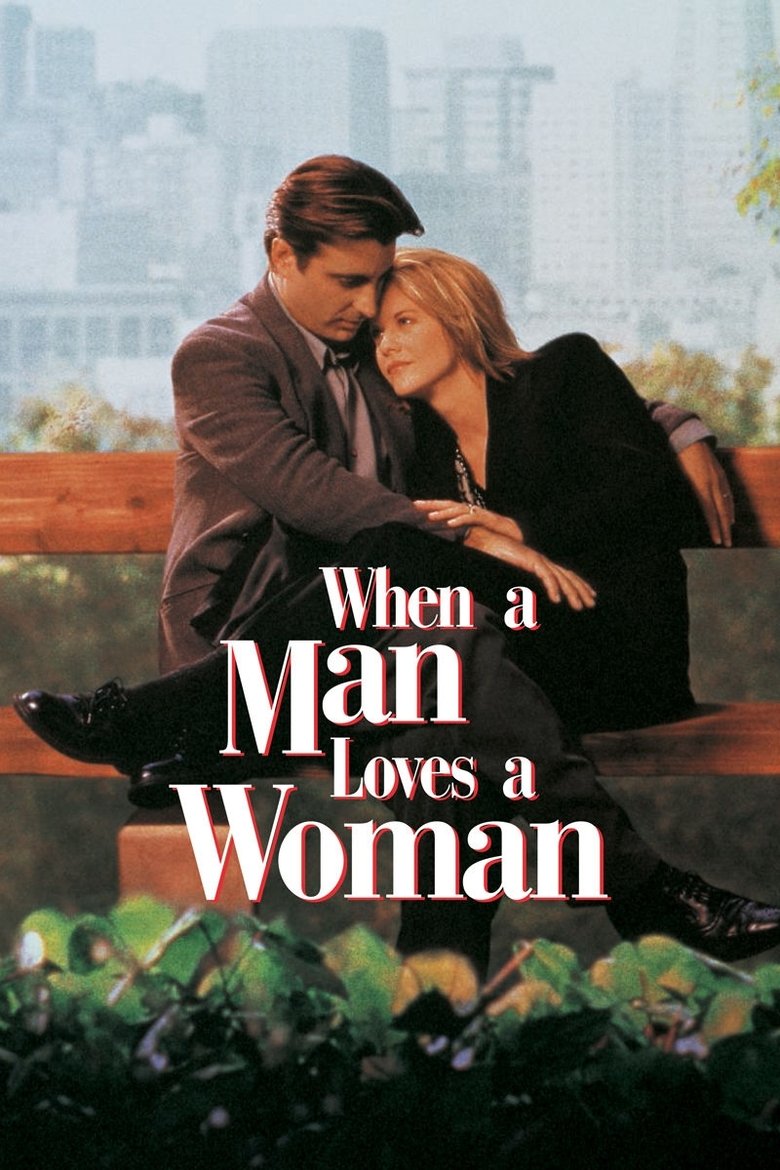 When a Man Loves a Woman (1994) — affiche film et bande-annonce