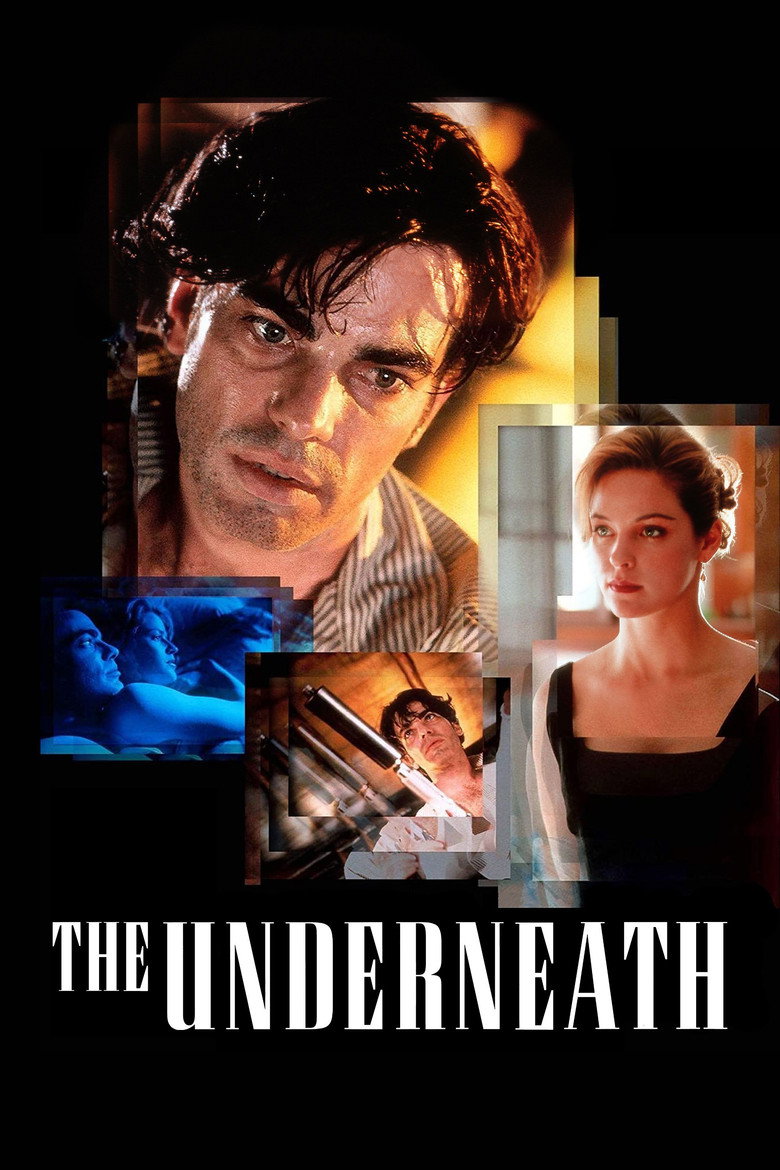 The Underneath (1995) — affiche film et bande-annonce