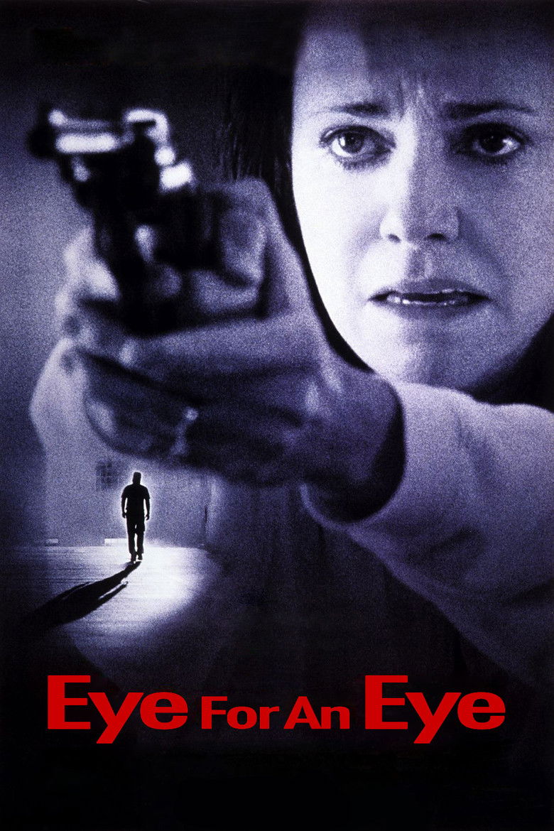 Eye for an Eye (1996) — affiche film et bande-annonce