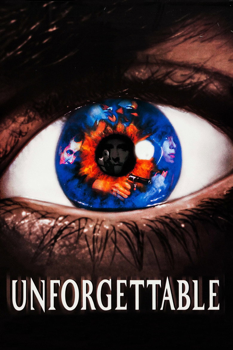 Unforgettable (1996) — affiche film et bande-annonce