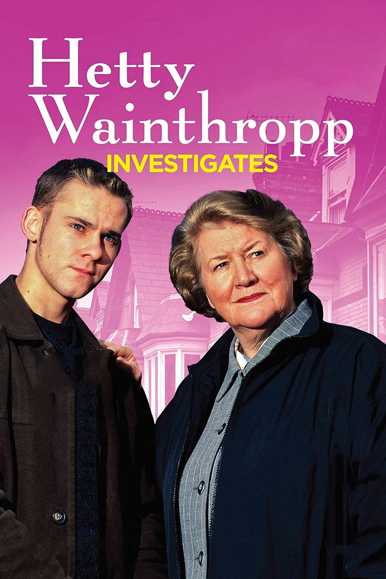 Hetty Wainthropp Investigates (1996) — affiche série et bande-annonce