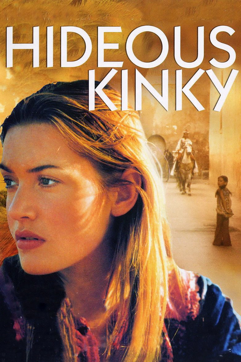 Hideous Kinky (1998) — affiche film et bande-annonce