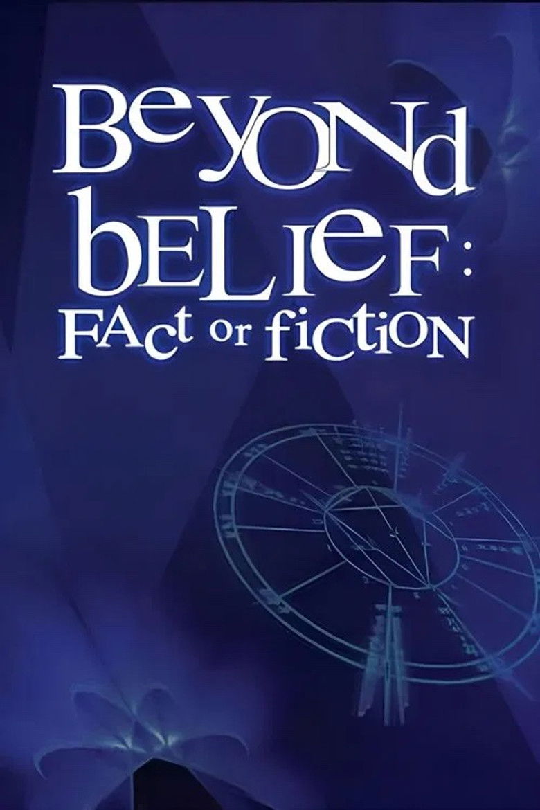 Beyond Belief: Fact or Fiction (1997) — affiche série
