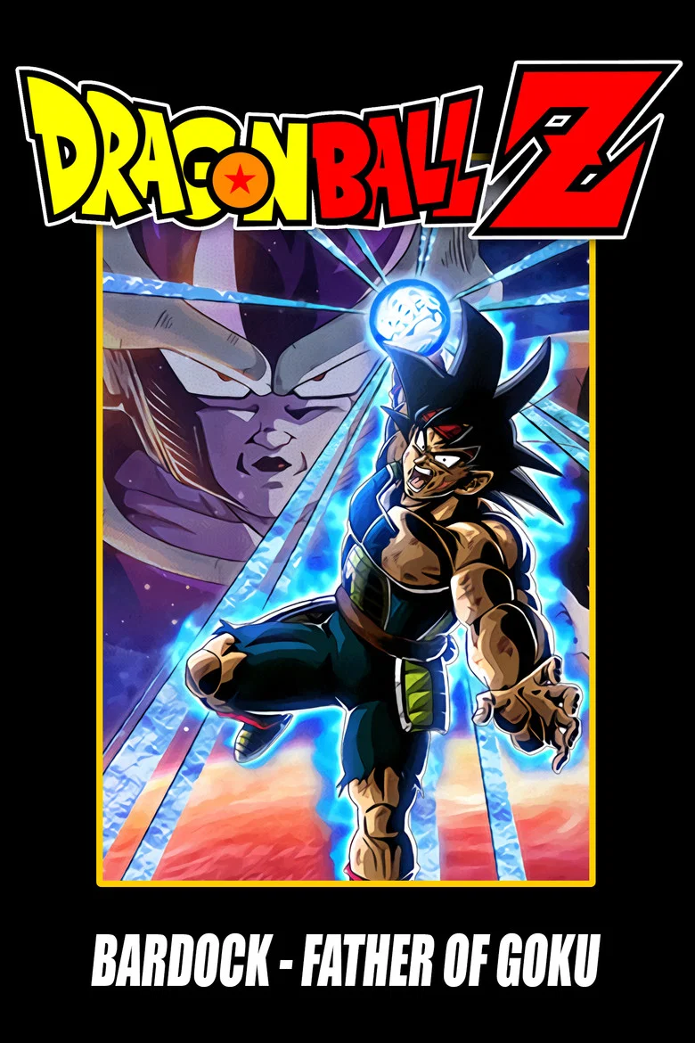 Dragon Ball Z: Bardock - The Father of Goku (1990) — affiche film et bande-annonce