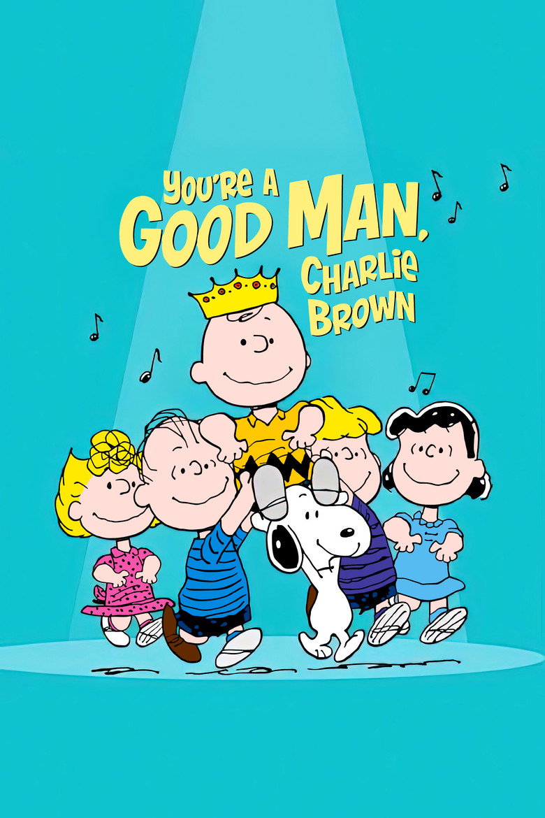 You're a Good Man, Charlie Brown (1985) — affiche film et bande-annonce