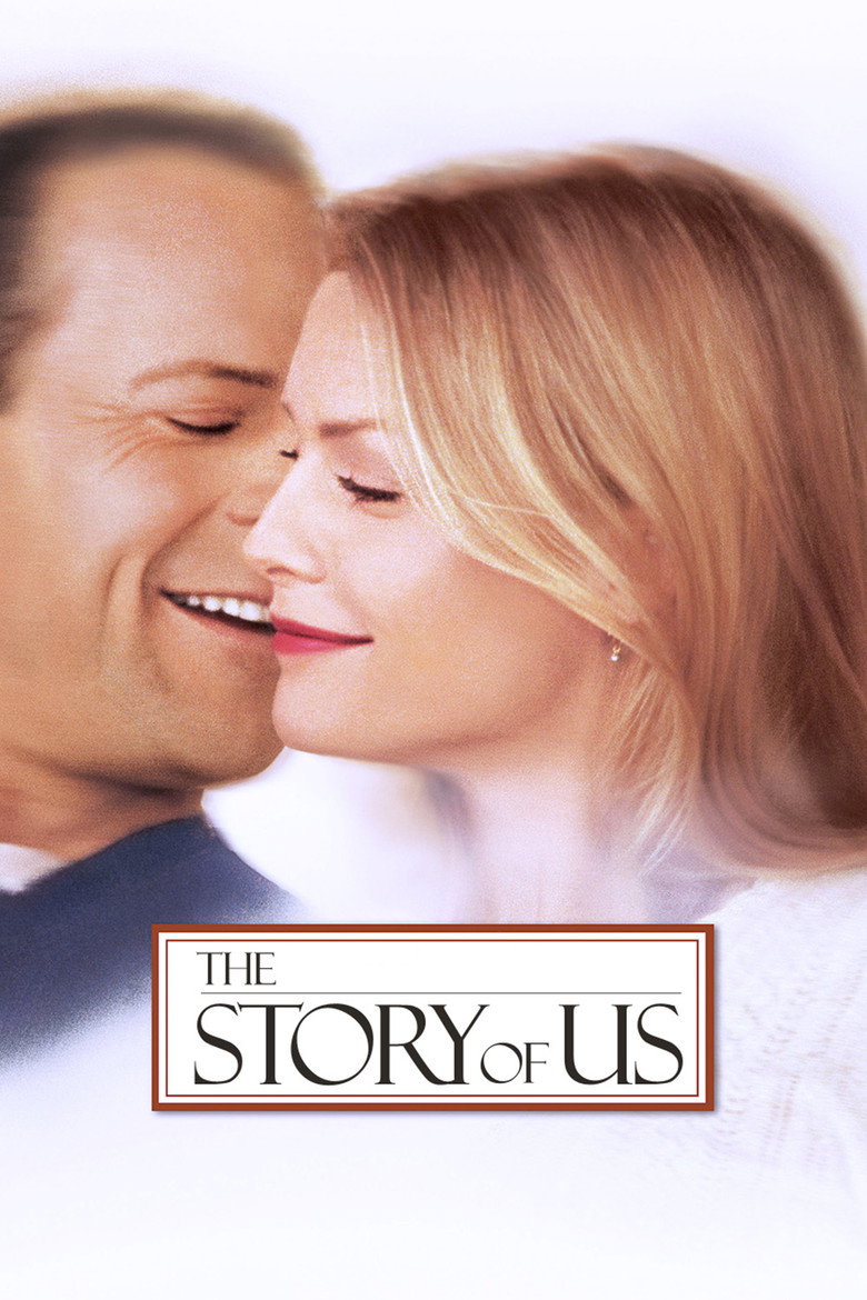 The Story of Us (1999) — affiche film et bande-annonce