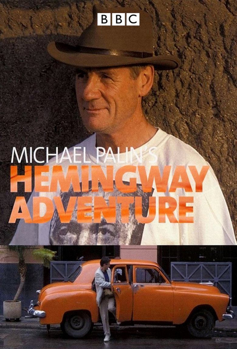 Michael Palin's Hemingway Adventure (1999) — affiche série