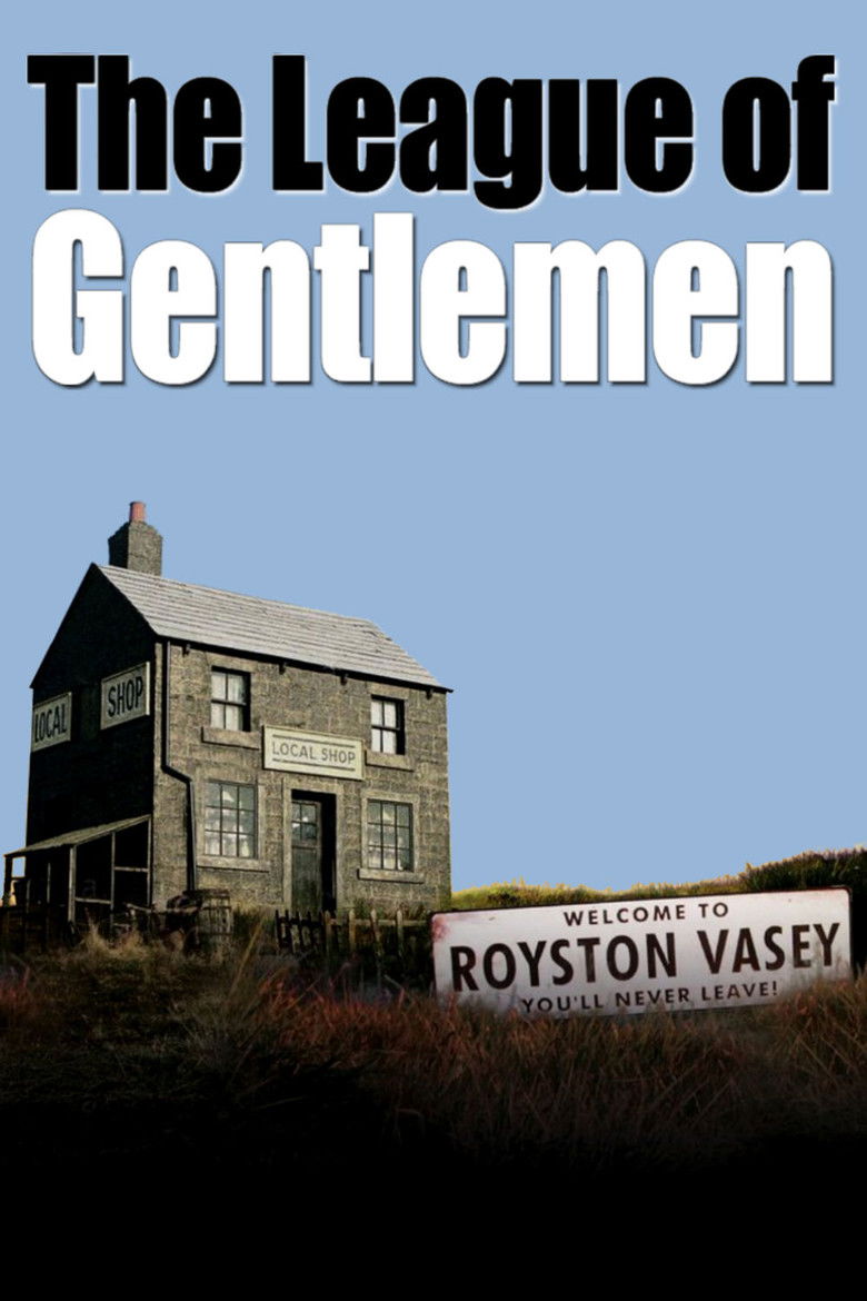 The League of Gentlemen (1999) — affiche série et bande-annonce