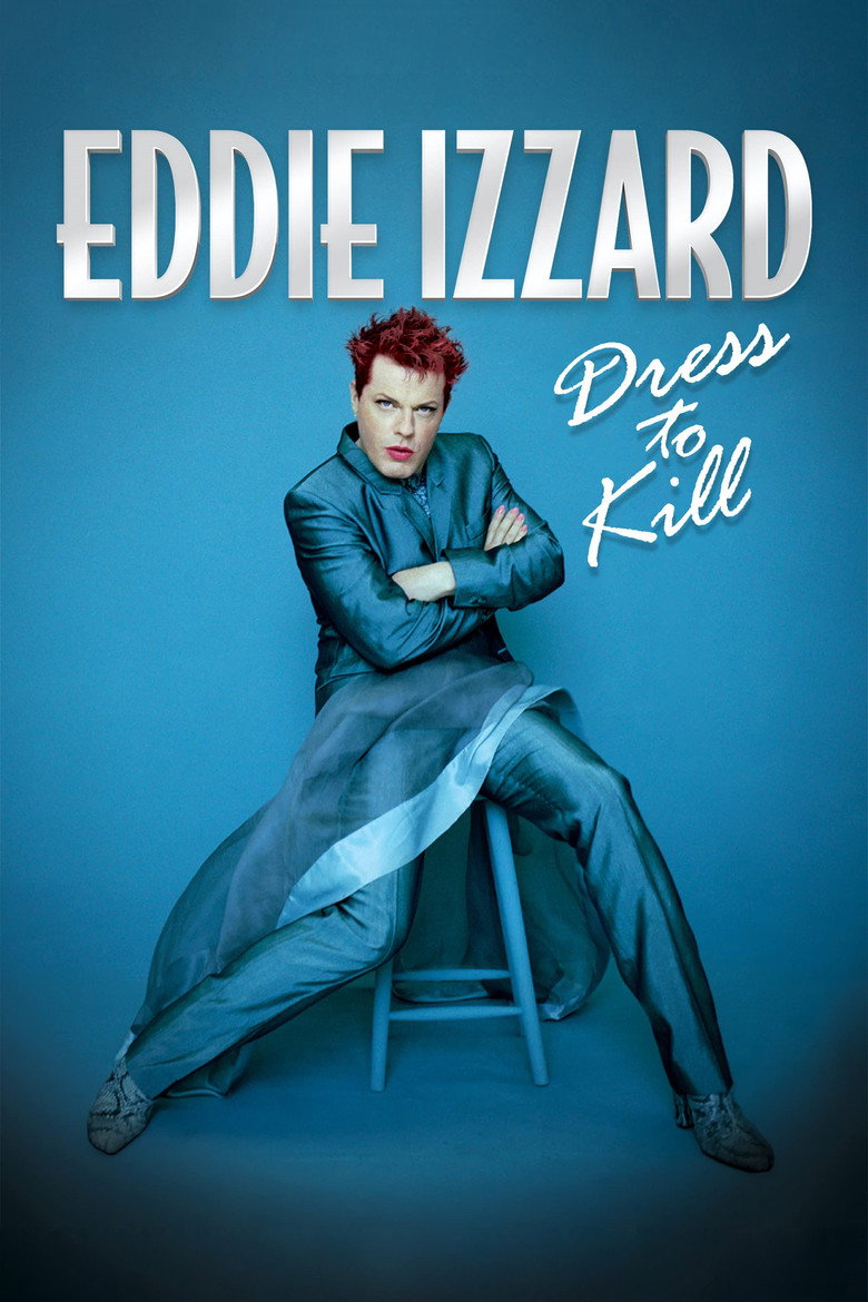 Eddie Izzard: Dress to Kill (1999) — affiche film