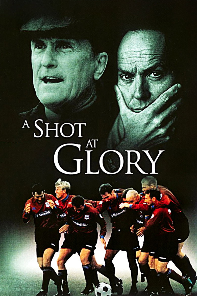 A Shot at Glory (2000) — affiche film et bande-annonce