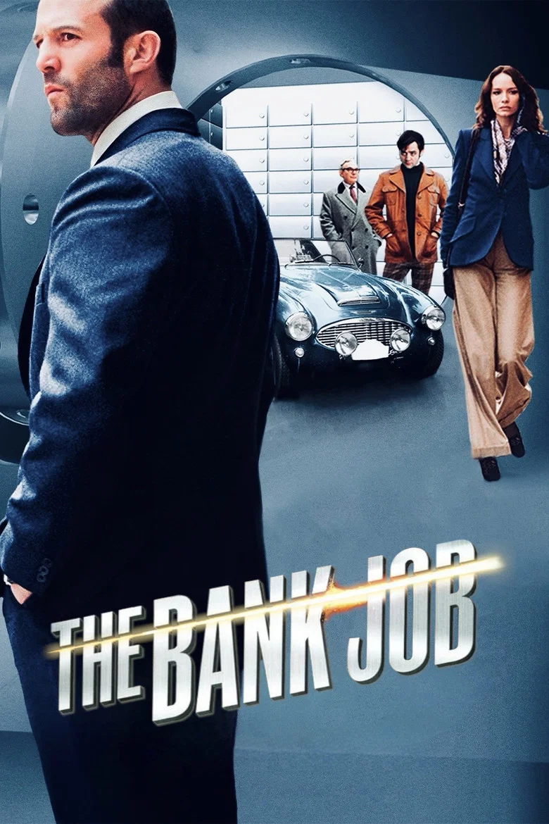 The Bank Job (2008) — affiche film et bande-annonce