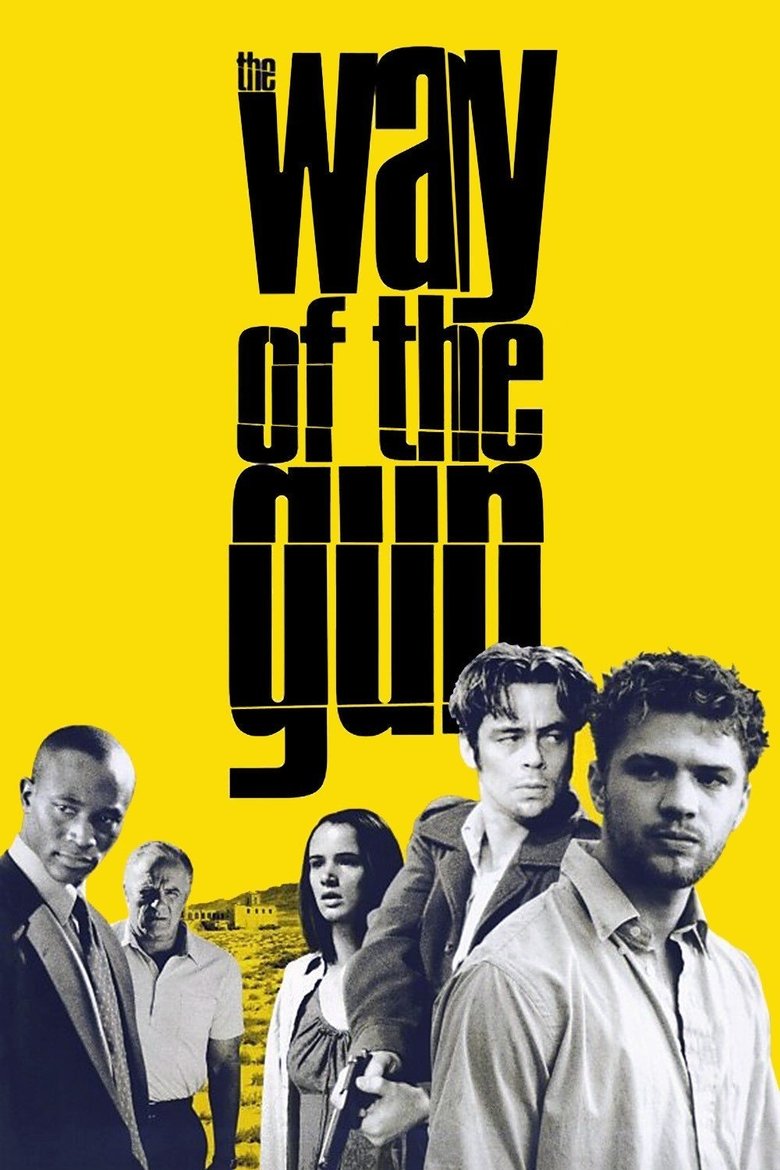 The Way of the Gun (2000) — affiche film et bande-annonce