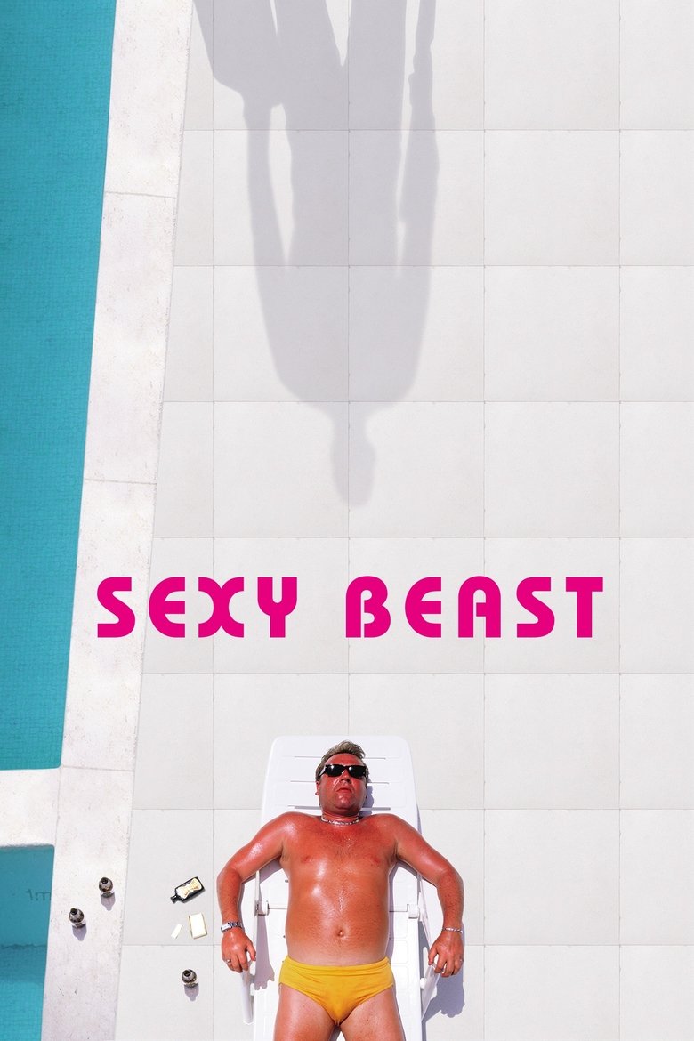 Sexy Beast (2000) — affiche film et bande-annonce