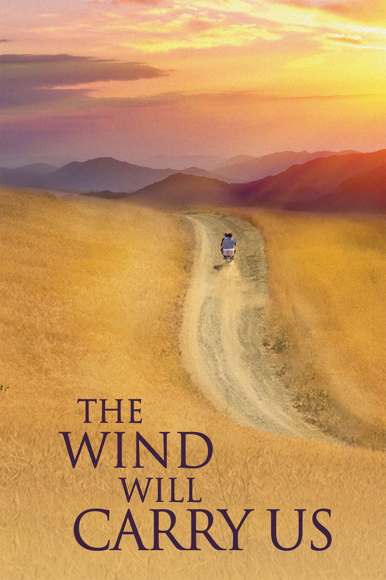 The Wind Will Carry Us (1999) — affiche film et bande-annonce