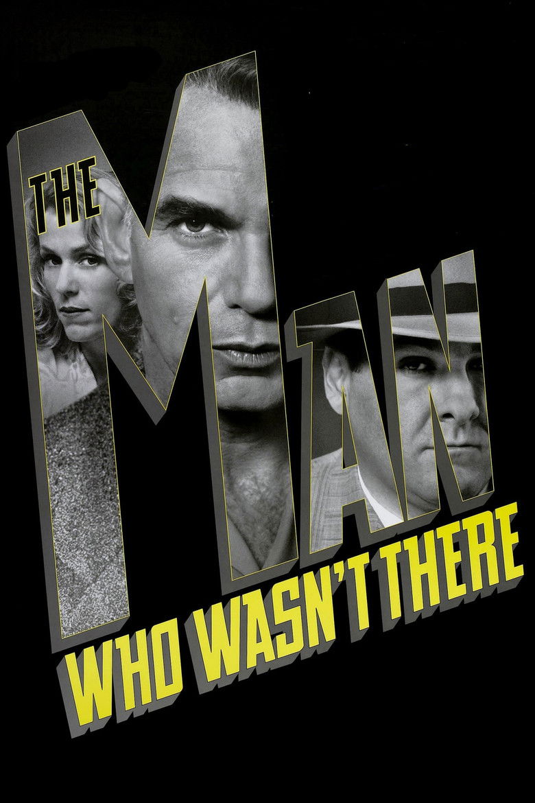 The Man Who Wasn't There (2001) — affiche film et bande-annonce
